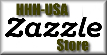 HHH-USA products in our Zazzle Store